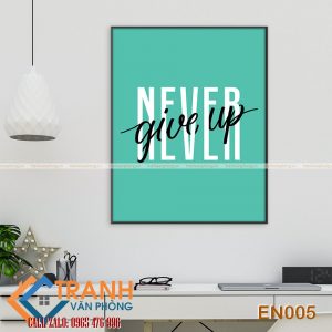 Tranh động lực slogan tiếng Anh trang trí - EN005 3 Tranh động lực slogan tiếng Anh trang trí - EN005 - Ảnh 2