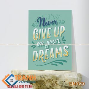 Tranh động lực slogan tiếng Anh trang trí - EN029