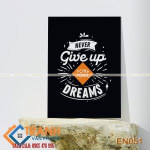 Tranh động lực slogan tiếng Anh trang trí - EN051