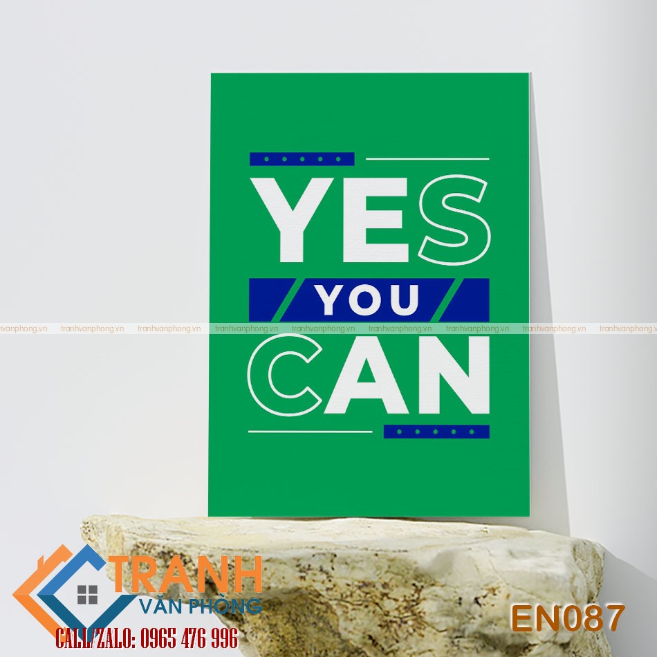 Tranh động lực slogan tiếng Anh trang trí - EN087 1 Tranh động lực slogan tiếng Anh trang trí - EN087