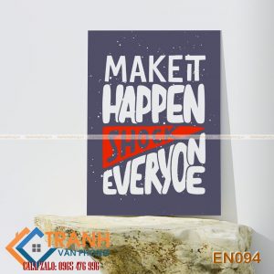 Tranh động lực slogan tiếng Anh trang trí - EN094