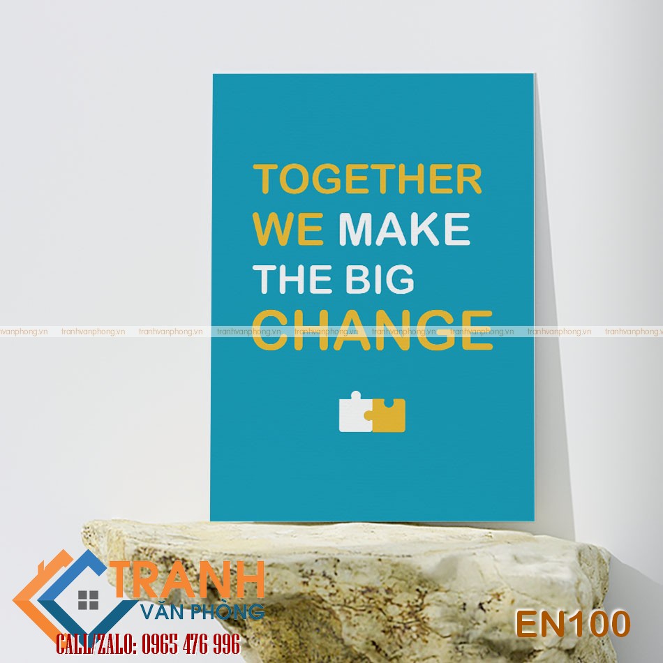 Tranh động lực slogan tiếng Anh trang trí - EN100 1 Tranh động lực slogan tiếng Anh trang trí - EN100