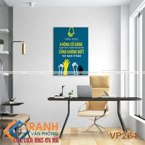 Tranh động lực slogan trang trí - VP264 3 Tranh động lực slogan trang trí - VP264 - Ảnh 2