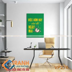 Tranh động lực slogan trang trí - VP276 3 Tranh động lực slogan trang trí - VP276 - Ảnh 2