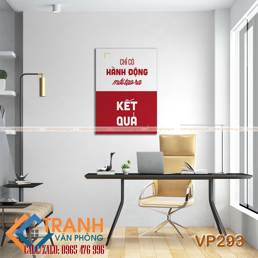 Tranh động lực slogan trang trí - VP293 2 Tranh động lực slogan trang trí - VP293 - Ảnh 2