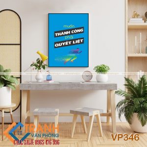 Tranh động lực slogan trang trí - VP346
