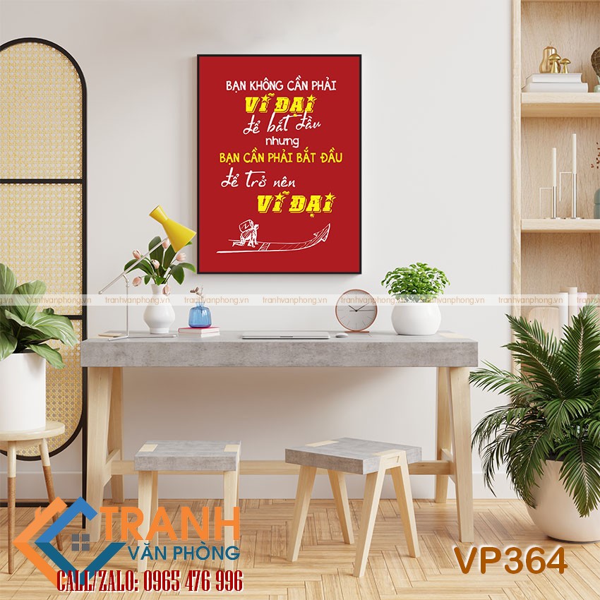Tranh động lực slogan trang trí - VP364 1 Tranh động lực slogan trang trí - VP364