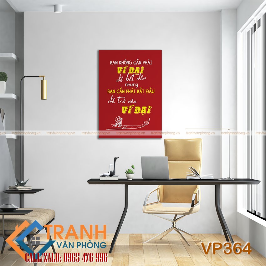 Tranh động lực slogan trang trí - VP364 2 Tranh động lực slogan trang trí - VP364 - Ảnh 2