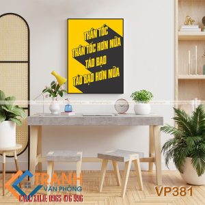 Tranh động lực slogan trang trí - VP381
