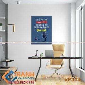 Tranh động lực slogan trang trí - VP414 3 Tranh động lực slogan trang trí - VP414 - Ảnh 2