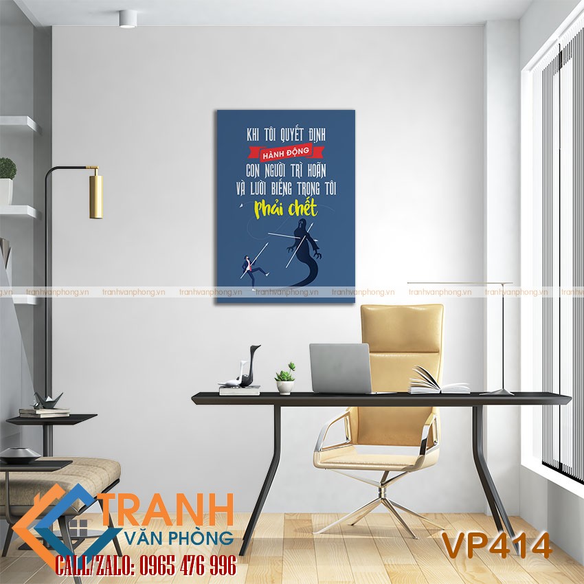 Tranh động lực slogan trang trí - VP414 2 Tranh động lực slogan trang trí - VP414 - Ảnh 2