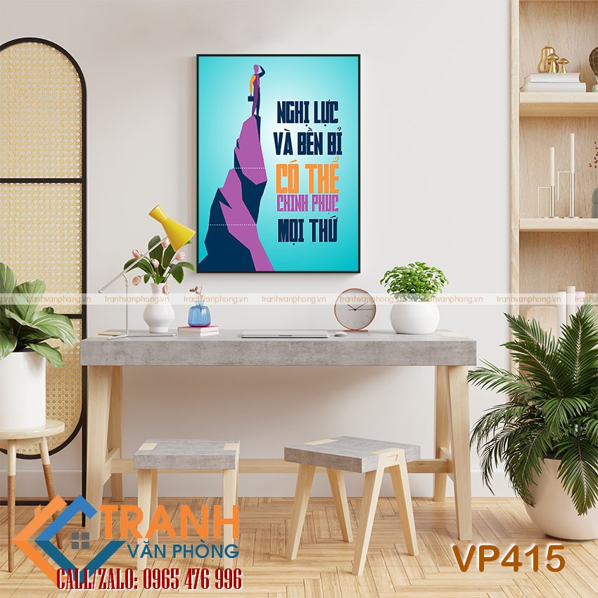 Tranh động lực slogan trang trí - VP415 1 Tranh động lực slogan trang trí - VP415
