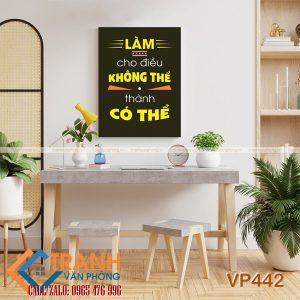 Tranh động lực slogan trang trí - VP442