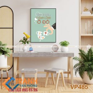 Tranh động lực slogan trang trí - VP485