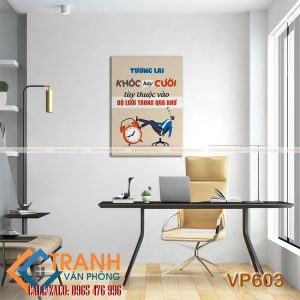 Tranh động lực slogan trang trí - VP603 3 Tranh động lực slogan trang trí - VP603 - Ảnh 2