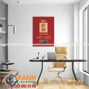 Tranh động lực slogan trang trí - VP648 3 Tranh động lực slogan trang trí - VP648 - Ảnh 2