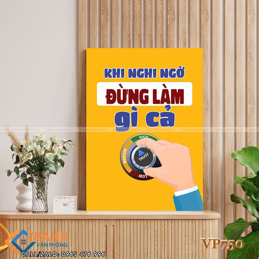 Tranh động lực slogan trang trí - VP750 2 Tranh động lực slogan trang trí - VP750 - Ảnh 2