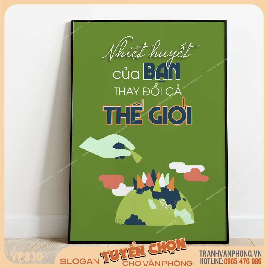 Tranh động lực slogan trang trí - VP830 1 Tranh động lực slogan trang trí - VP830
