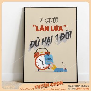 Tranh động lực slogan trang trí - VP839