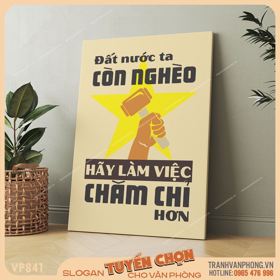 Tranh động lực slogan trang trí - VP841 2 Tranh động lực slogan trang trí - VP841 - Ảnh 2